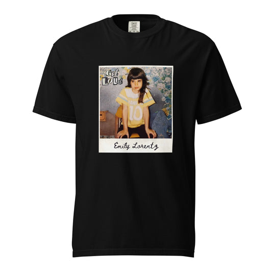 Get Loud Emily Lorentz Comfort Colors Unisex garment-dyed heavyweight t-shirt